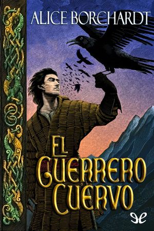 [Tales of Guinevere 02] • El guerrero cuervo